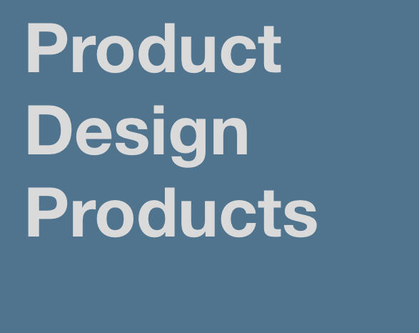 Product Design Products